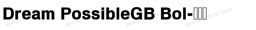 Dream PossibleGB Bol字体转换